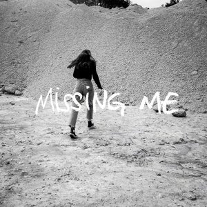 Missing Me - Single