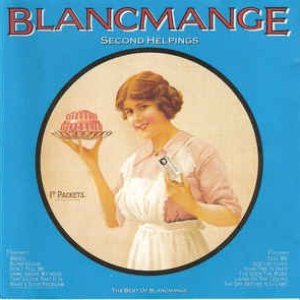 Second Helpings (Best of Blancmange)