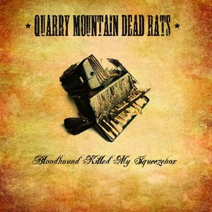 Bloodhound Killed My Squeezebox