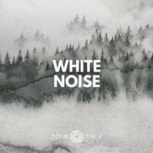 Tone Tree Music Presents: White Noise