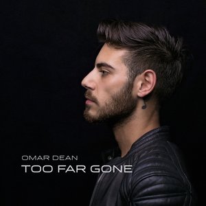 Too Far Gone - Single