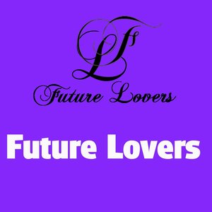 Future Lovers