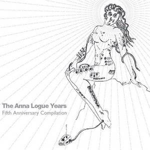 The Anna Logue Years - Fifth Anniversary Compilation