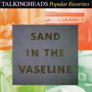 Sand In The Vaseline: Popular Favorites [Disc 1]