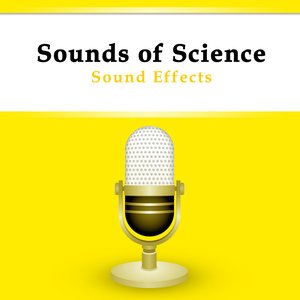 Sound Effects - Sounds Of Science
