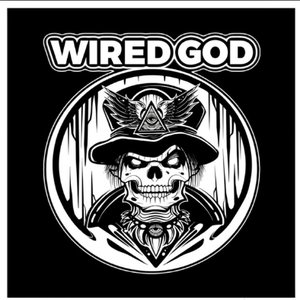 Wired God