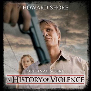 A History of Violence - Music from the Original Motion Picture