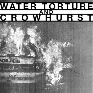 Crowhurst and Water Torture