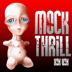 Mock Thrill