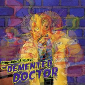 Dimension of Halloween Horror - The Demented Doctor