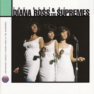 The Best Of Diana Ross & The Supremes