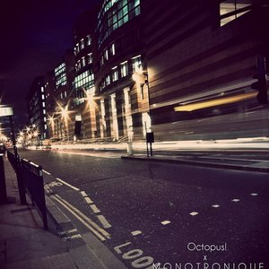 Octopus!  x M O N O T R O N I Q U E 的头像