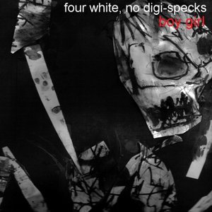 Four White, No Digi-Specks