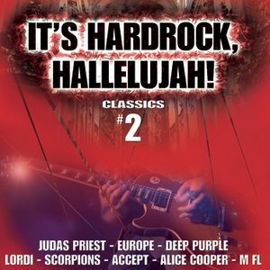 It's Hard Rock Hallelujah Classics, Vol. 2