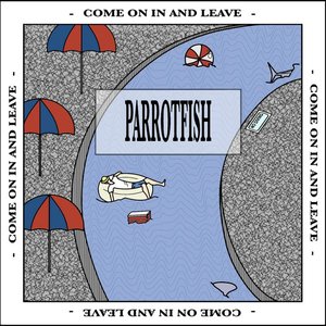Come on in and Leave