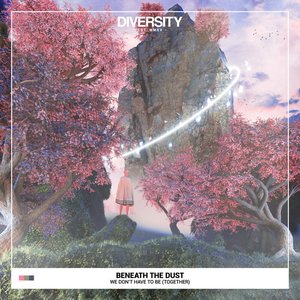 We Don't Have To Be (Together) - Single