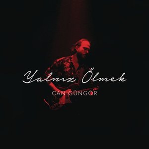 Yalnız Ölmek - Single