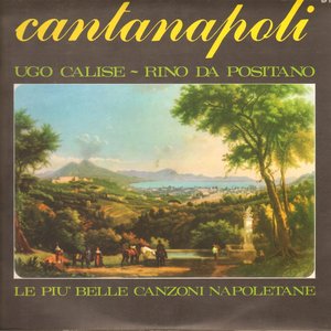 Cantanapoli (Le più belle canzoni napoletane)