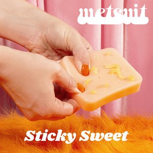 Sticky Sweet - Single