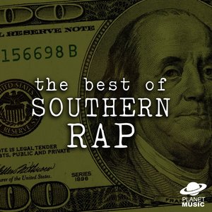 The Best of Southern Rap