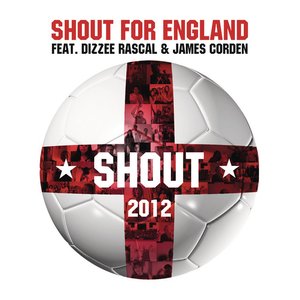 Shout 2012 (feat. Dizzee Rascal & James Corden) - Single