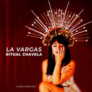 La Vargas Ritual Chavela