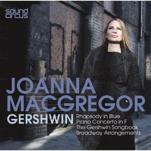 Joanna MacGregor plays Gershwin & the American Songbook