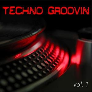 Techno Groovin Vol.1