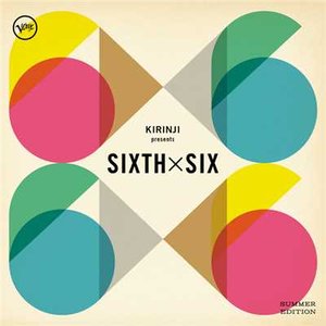 Sixth x Six (Summer Edition)