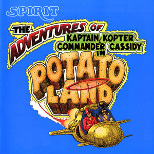 The Adventures of Kaptain Kopter & Commander Cassidy in Potatoland cover