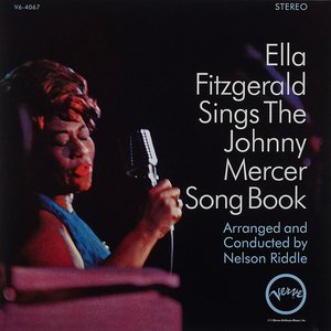 Ella Fitzgerald Sings The Johnny Mercer Song Book