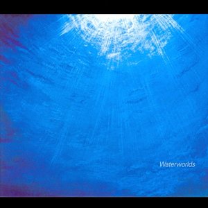 Waterworlds