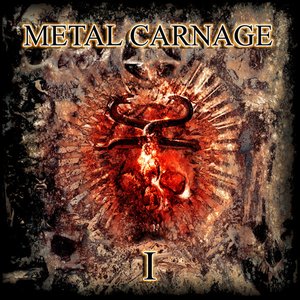 Metal Carnage I