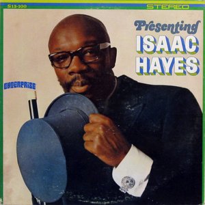 Presenting Isaac Hayes