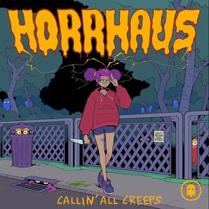 Callin’ All Creeps