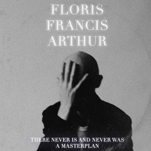There Never Is And Never Was A Masterplan