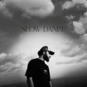 Slow Dance