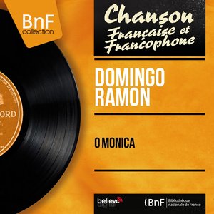 O Monica (Mono Version)