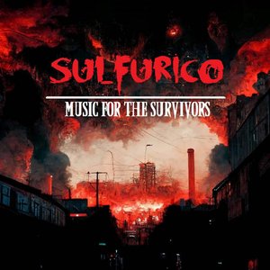 Music For the Survivors