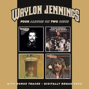 Lonesome, On’ry & Mean/Honky Tonk Heroes/This Time/The Ramblin’ Man