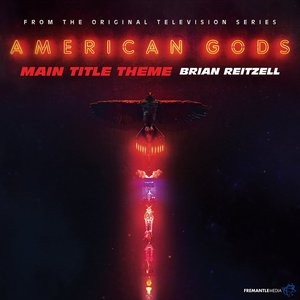 Main Title Theme (From "American Gods Original Series Soundtrack")
