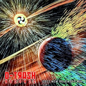DTRASH2022 New Releases Sampler