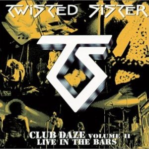 Club Daze Volume II - Live In The Bars