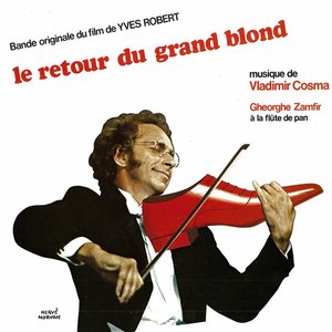 Le retour du grand blond (Bande originale du film d'Yves Robert)