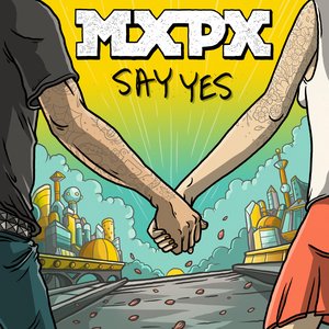 Say Yes (feat. Rivals) - Single