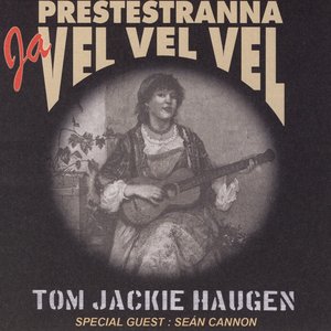Prestestranna Ja, Vel Vel Vel