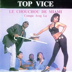 Top Vice: Le Chouchou de Miami