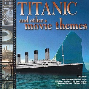 Titanic and Other Movie Themes