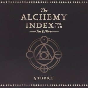 The Alchemy Index, Vols. 1 & 2: Fire & Water