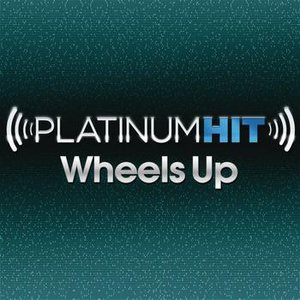 Platinum Hit: Wheels Up